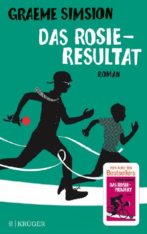 [Don Tillman 03] • Das Rosie-Resultat